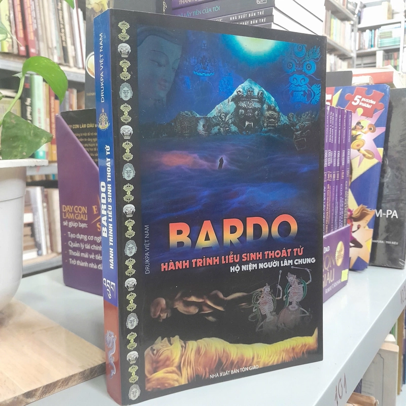 BARDO HÀNH TRÌNH LIỄU SINH THOÁT TỬ HỘ NIỆM NGƯỜI LÂM CHUNG  446654