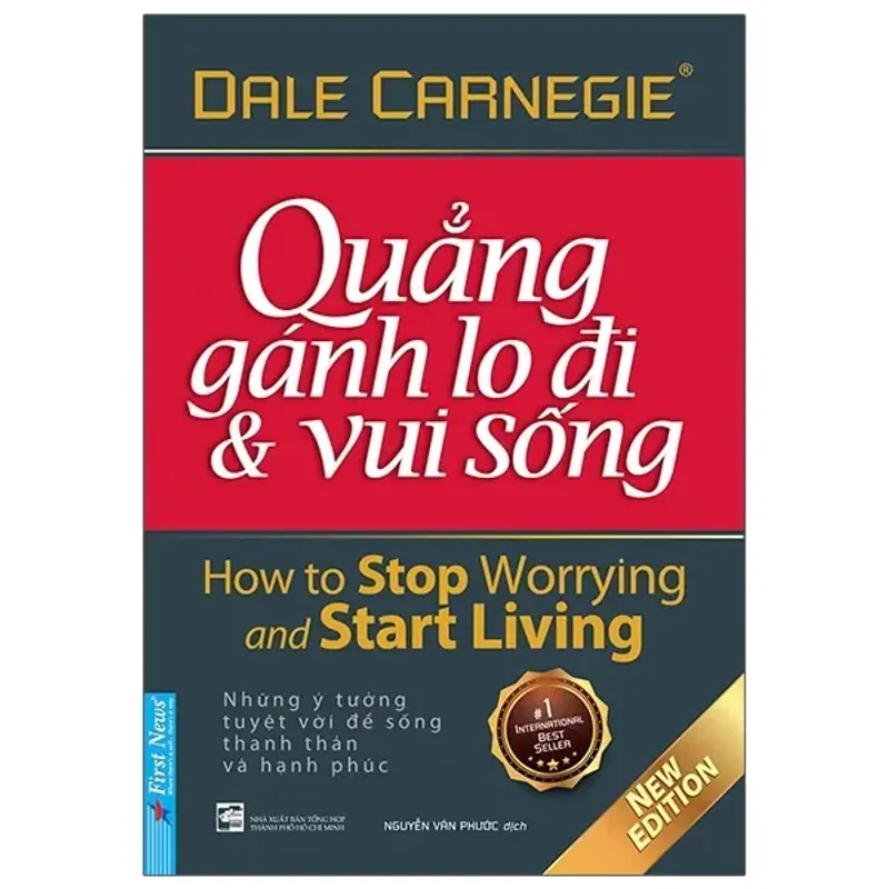 Sách - Quẳng Gánh Lo Đi Và Vui Sống - Dale Carnegie 703253