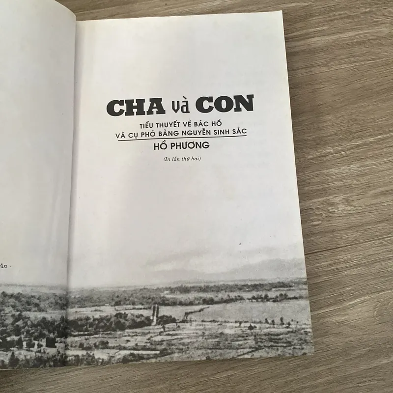 CHA VÀ CON, Tiểu thuyết về Bác Hồ và cụ Phó Bảng Nguyễn Sinh Sắc (Xb 2008) 597898