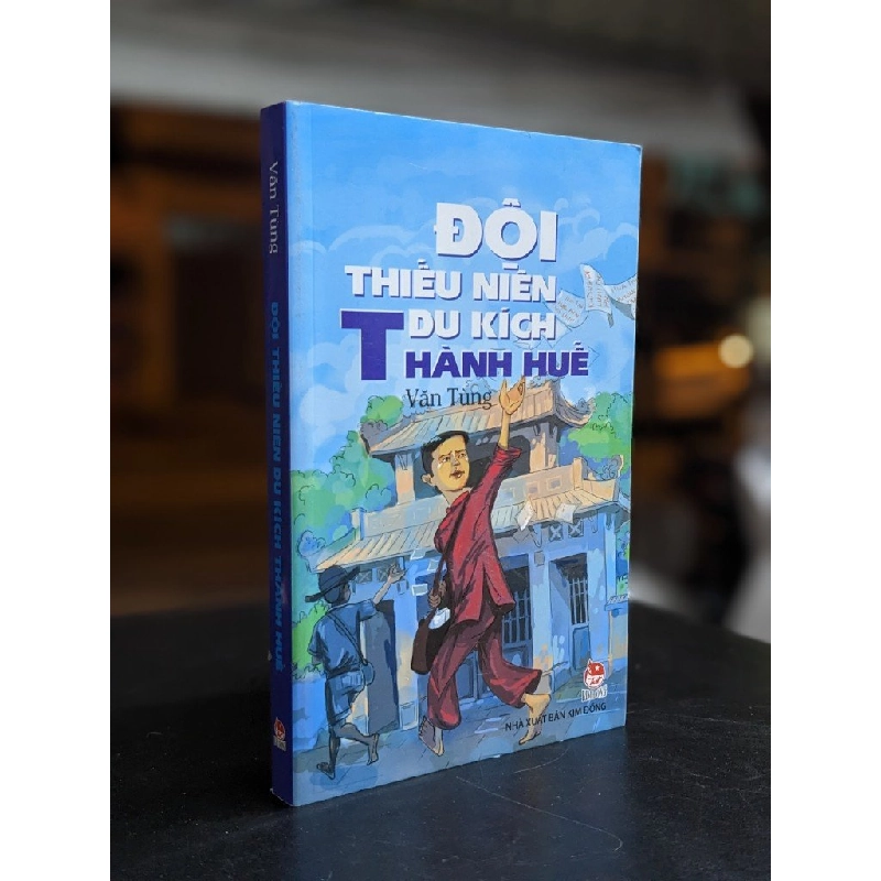 Đội thiếu niên du kích Thành Huế - Văn Tùng 450371