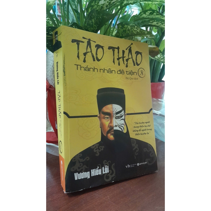 TÀO THÁO - THÁNH NHÂN ĐÊ TIỆN 8 328593