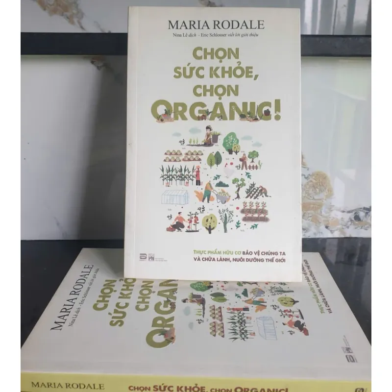 Sách Chọn Sức Khỏe, Chọn Organic! Maria Rodale 674800