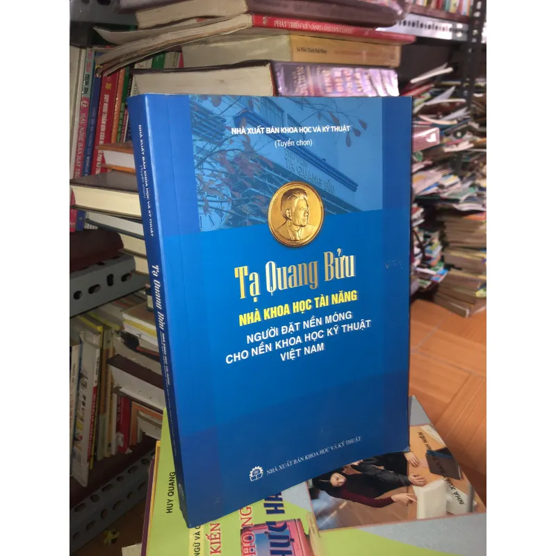 Tạ Quang Bửu - Nhà khoa học tài năng 698451