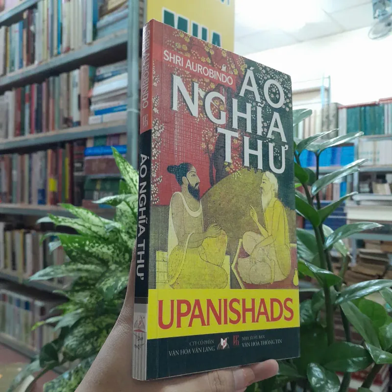 ÁO NGHĨA THƯ (UPANISHADS) - SHRI AUROBINDO 1010427