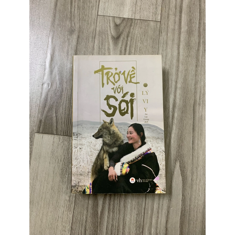 Trở về với sói - lý vi y. 999 452679