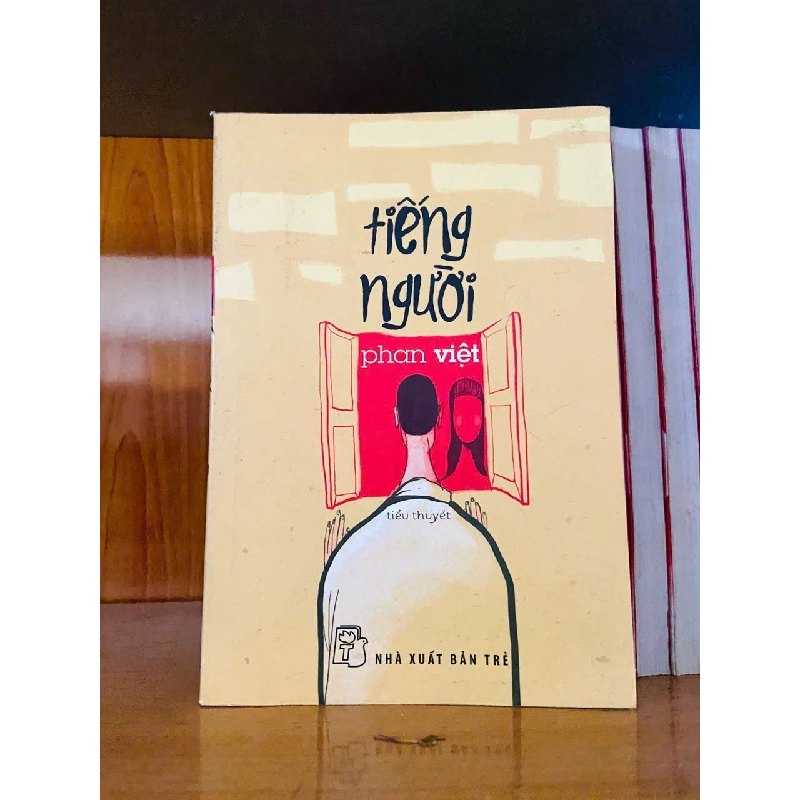 Tiếng người - Phan Việt - VĂN HỌC - VAVO2911-141 Rebooks.vn 953767