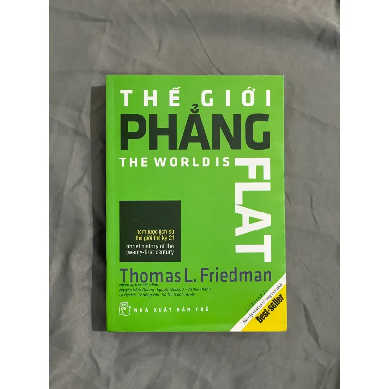 Thế Giới Phẳng - Thomas L. Friedman | Tóm Lược Lịch Sử Thế Giới Thế Kỷ 21 1027991