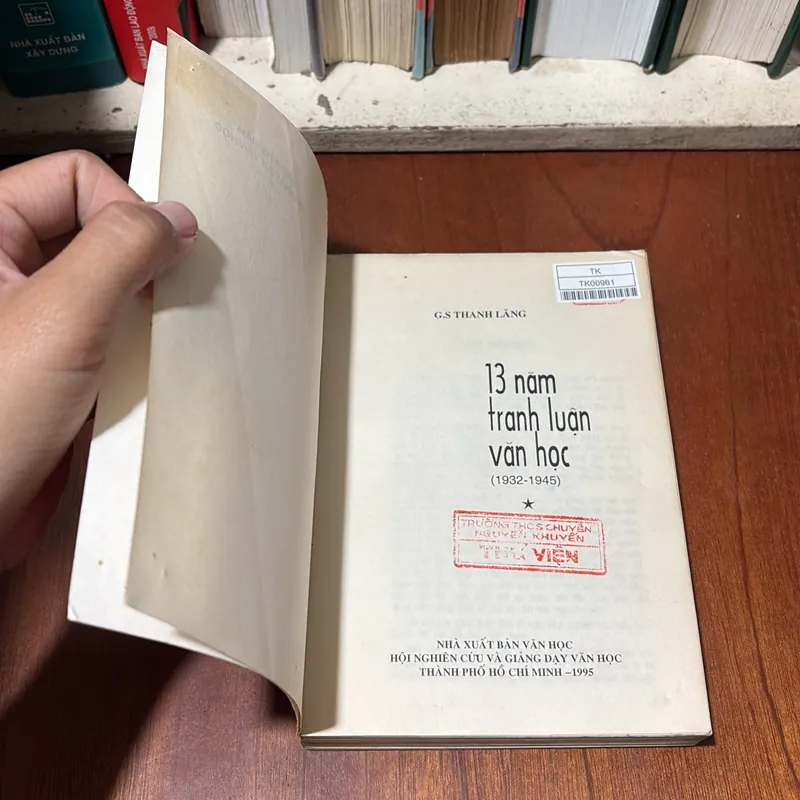 II Văn Học: 13 Năm Tranh Luận Văn Học (Tập 1) - Thanh Lãng - 1995 720597