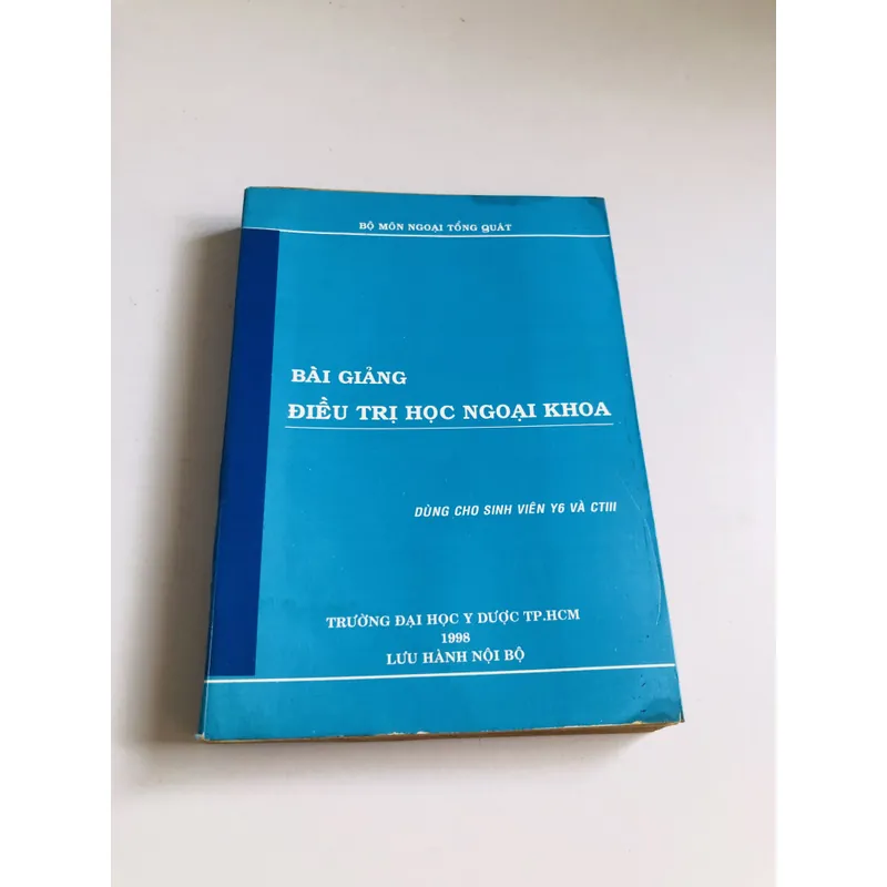 BÀI GIẢNG ĐIỀU TRỊ HỌC NGOẠI KHOA  701983