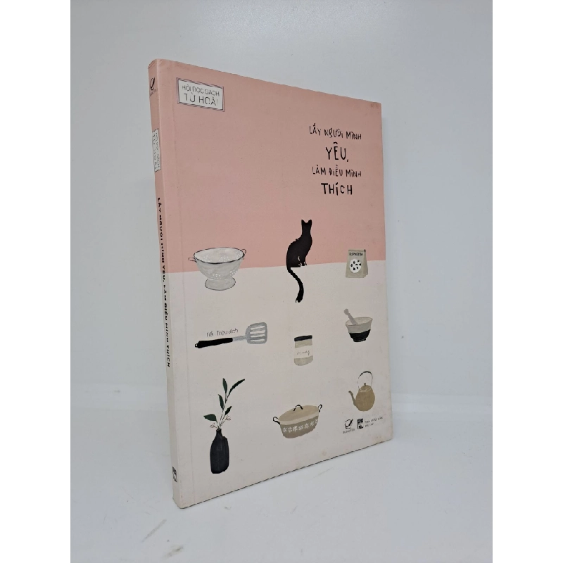 [Phiên Chợ Sách Cũ] Lấy người mình yêu, làm điều mình thích hội đọc sách Từ Hoài 2019 2303 415579