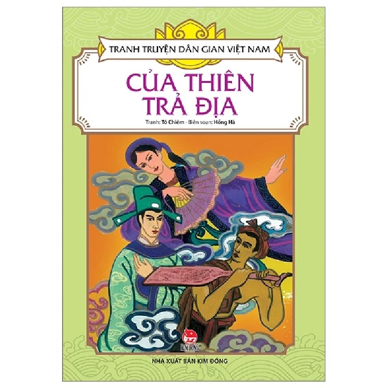 Tranh Truyện Dân Gian Việt Nam - Của Thiên Trả Địa - Hồng Hà, Tô Chiêm 188475