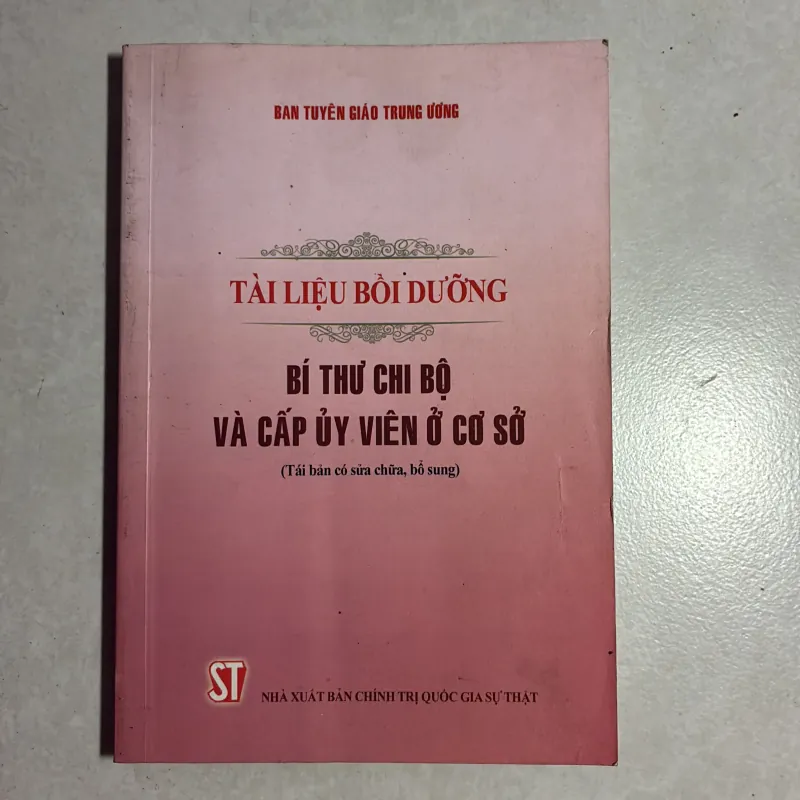 Tài liệu Bồi dưỡng bí thư chi bộ và cấp ủy viên ở cơ sở 783236