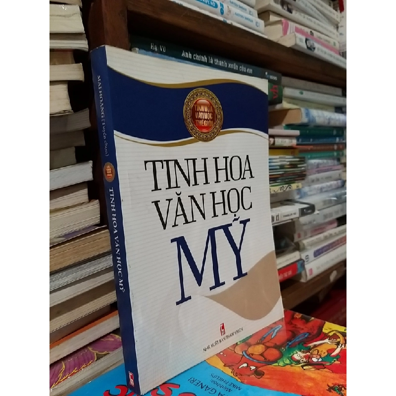 Tinh hoa văn học Mỹ - Mai Hoàng 547915