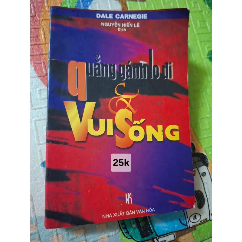 Quẳng Gánh Lo Đi & Vui Sống 974447