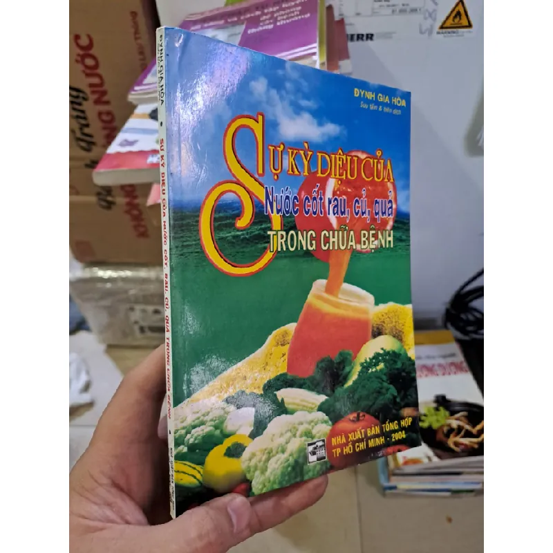 [Sách Cũ SCGR] Sự kỳ diệu của nước cốt rau, củ, quả trong chữa bệnh mới 80% ố 2004 HCM.TN2308 SỨC KHỎE - THỂ THAO 678059