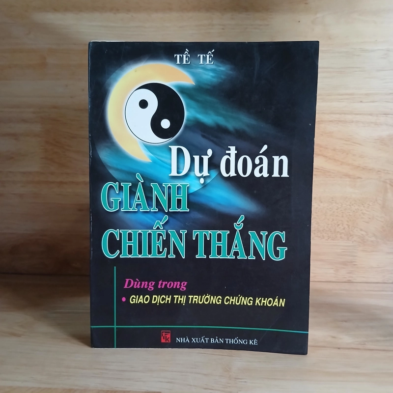 Dự Đoán Giành Chiến Thắng (Dùng Trong Giao Dịch Thị Trường Chứng Khoán) - Tề Tế 482593