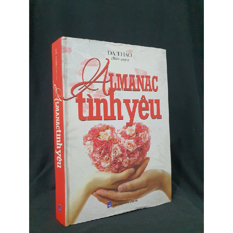 Almanac Tình yêu mới 70% 2014 HSTB.HCM205 Dã Thảo birn soạn SÁCH VĂN HỌC 173368