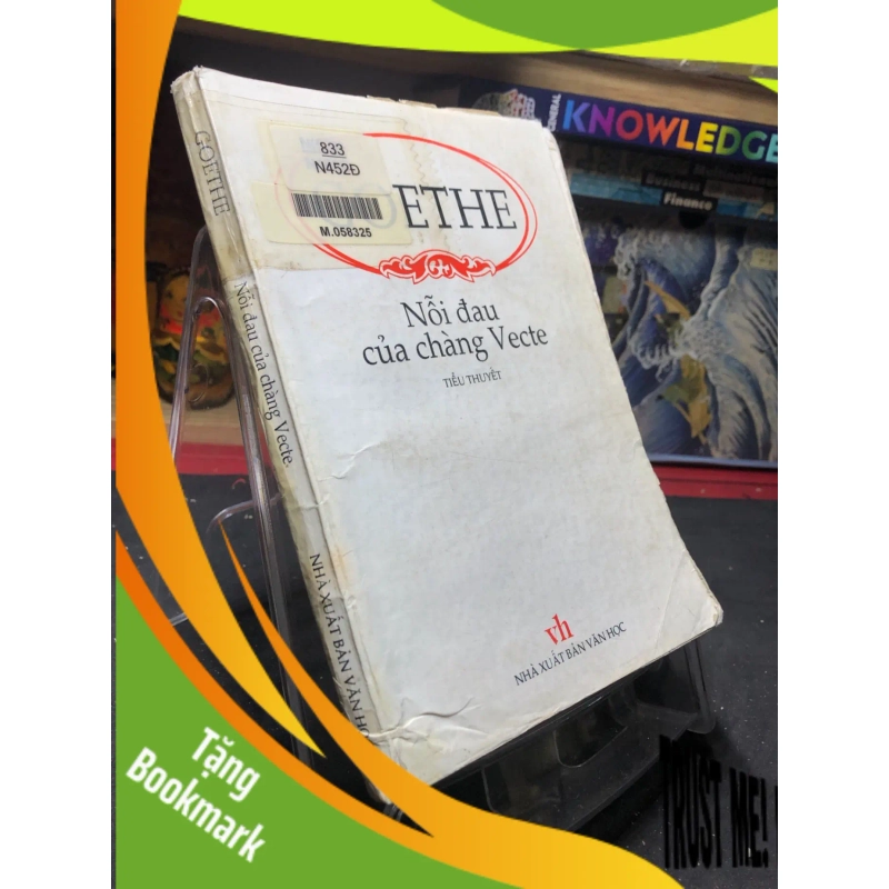 (TẶNG BOOKMARK) Nỗi đau của chàng Vecte 1999 mới 65% ố bẩn cong ẩm nhẹ Goethe RBK0906 SÁCH VĂN HỌC 950054