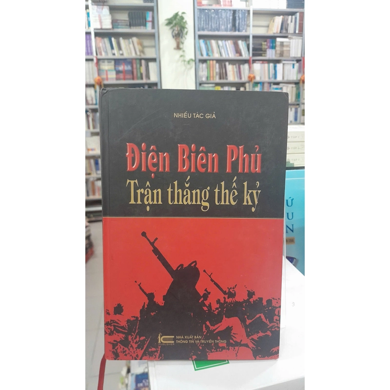 ĐIỆN BIÊN PHỦ - TRẬN THẮNG THẾ KỶ 309020