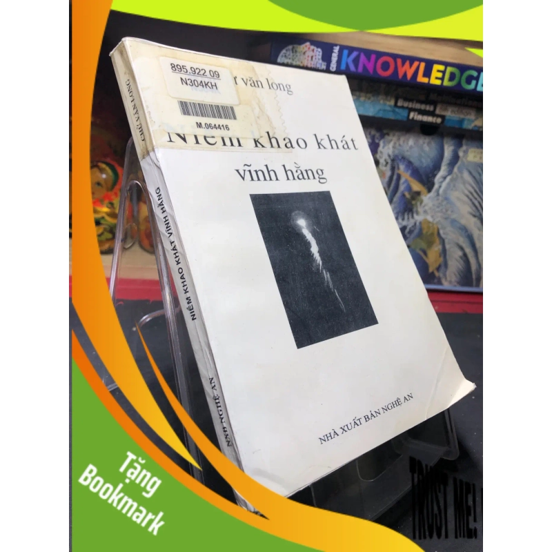 (TẶNG BOOKMARK) Niềm khao khát vĩnh hằng 2003 mới 75% bẩn nhẹ Chử Văn Long RBK0906 SÁCH VĂN HỌC 949996
