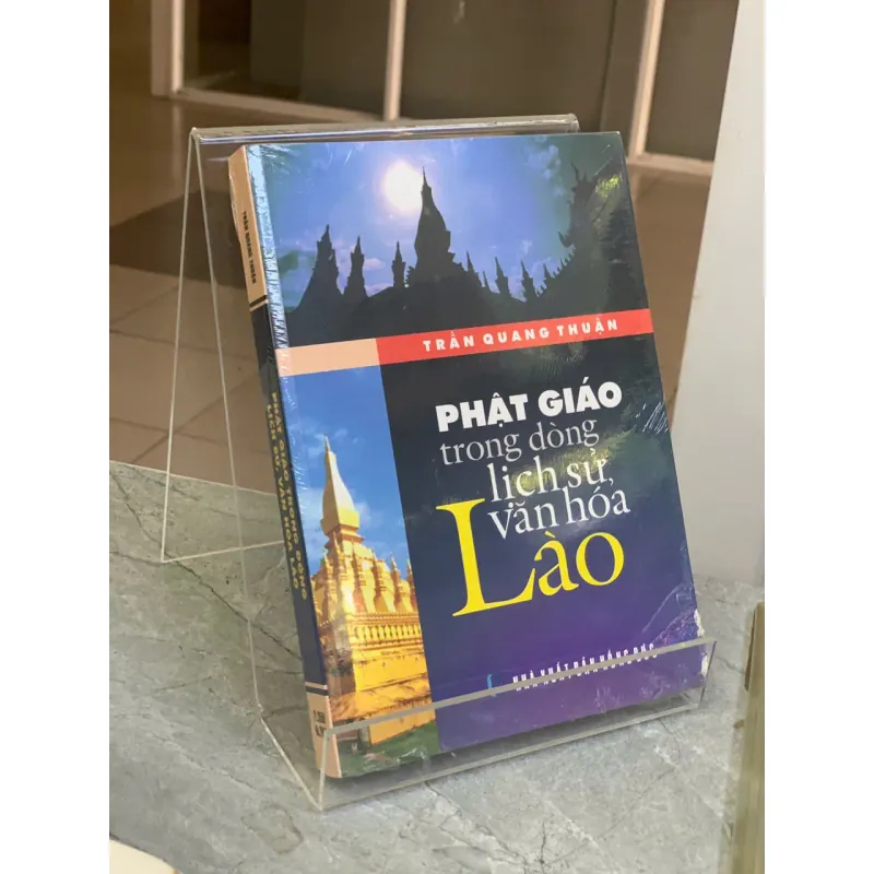 PHẬT GIÁO TRONG DÒNG LỊCH SỬ VĂN HÓA LÀO - TRẦN QUANG THUẬN 593778