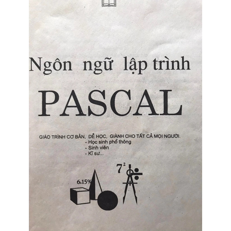 NGÔN NGỮ LẬP TRÌNH PASCAL 466351