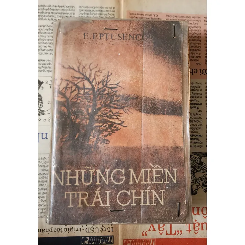 Tiểu thuyết NHỮNG MIỀN TRÁI CHÍN - Tác giả: Yevgeny Aleksandrovich Yevtushenko 706251