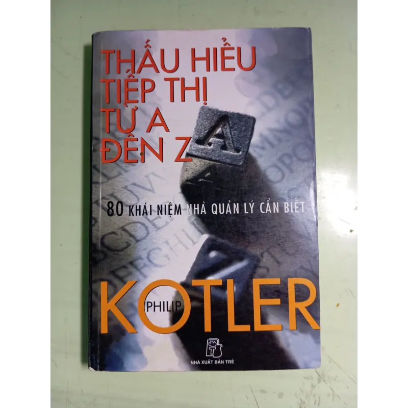 THẤU HIỂU TIẾP THỊ TỪ A ĐẾN Z 570358