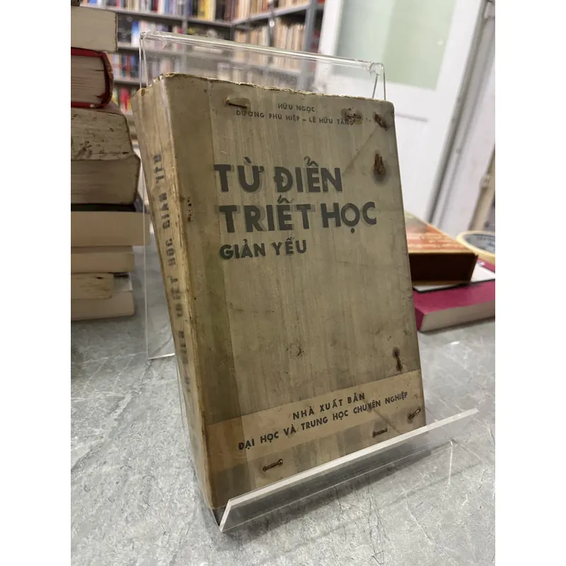 TỪ ĐIỂN TRIẾT HỌC GIẢN YẾU 732052