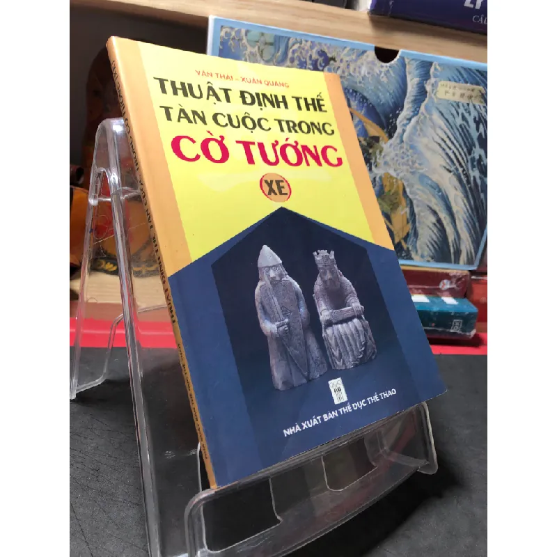 Thuật định thế tàn cuộc trong cờ tướng xe 2007 mới 80% bẩn nhẹ Văn Thái HPB0410 GIÁO TRÌNH, CHUYÊN MÔN Blogmeo21025 578667