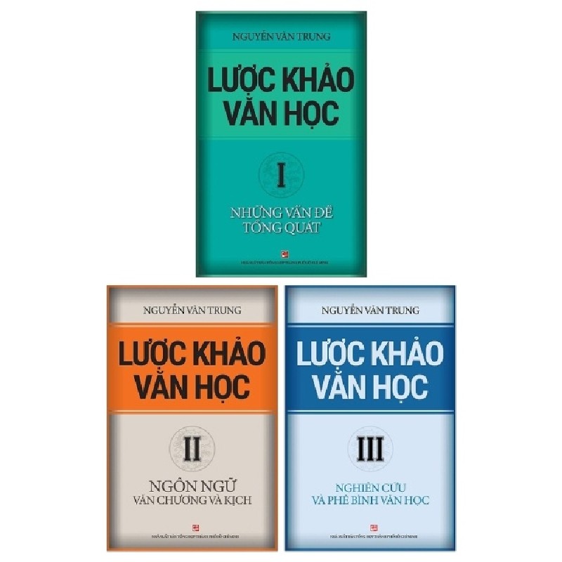 Lược Khảo Văn Học (Bộ 3 Tập) - Nguyễn Văn Trung 145112