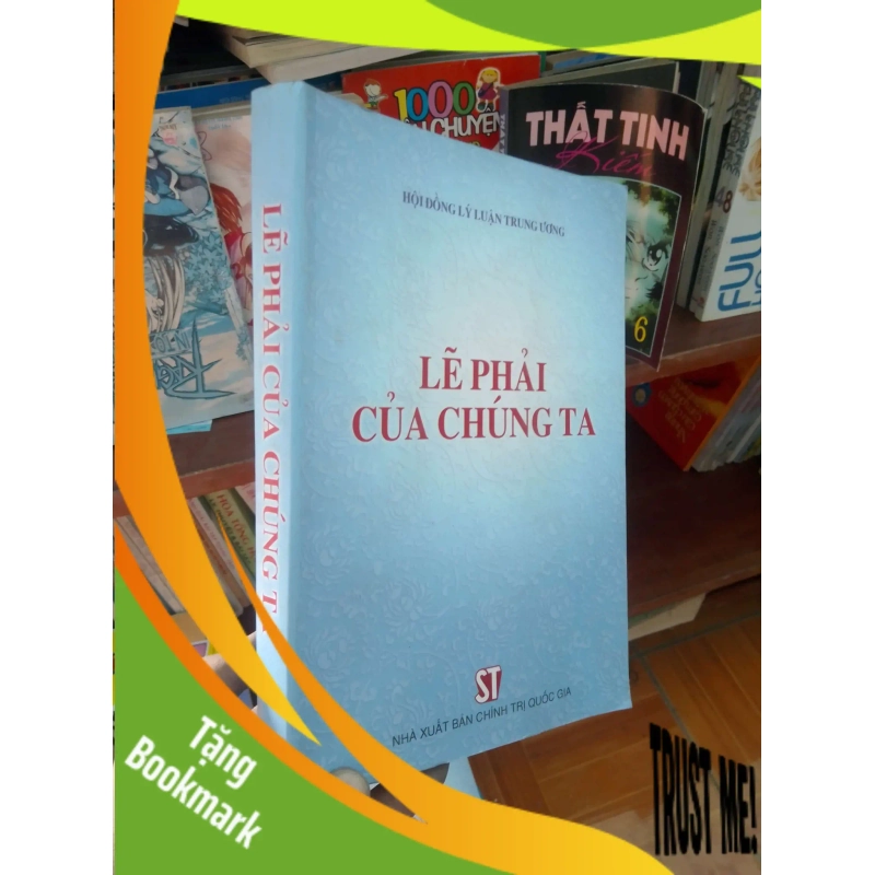 (TẶNG BOOKMARK) Lẽ phải của chúng ta 2004 Sách chính trị - pháp lý RBK-AK19 946854