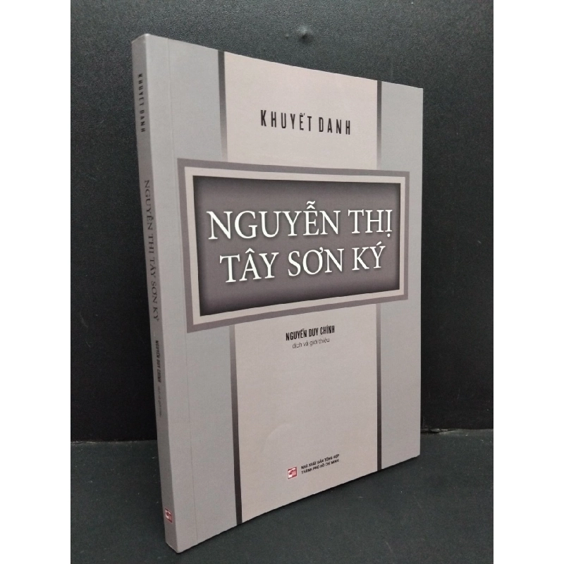 Nguyễn Thị Tây Sơn Ký Khuyết Danh mới 95% 2020 HCM.ASB0611 918212