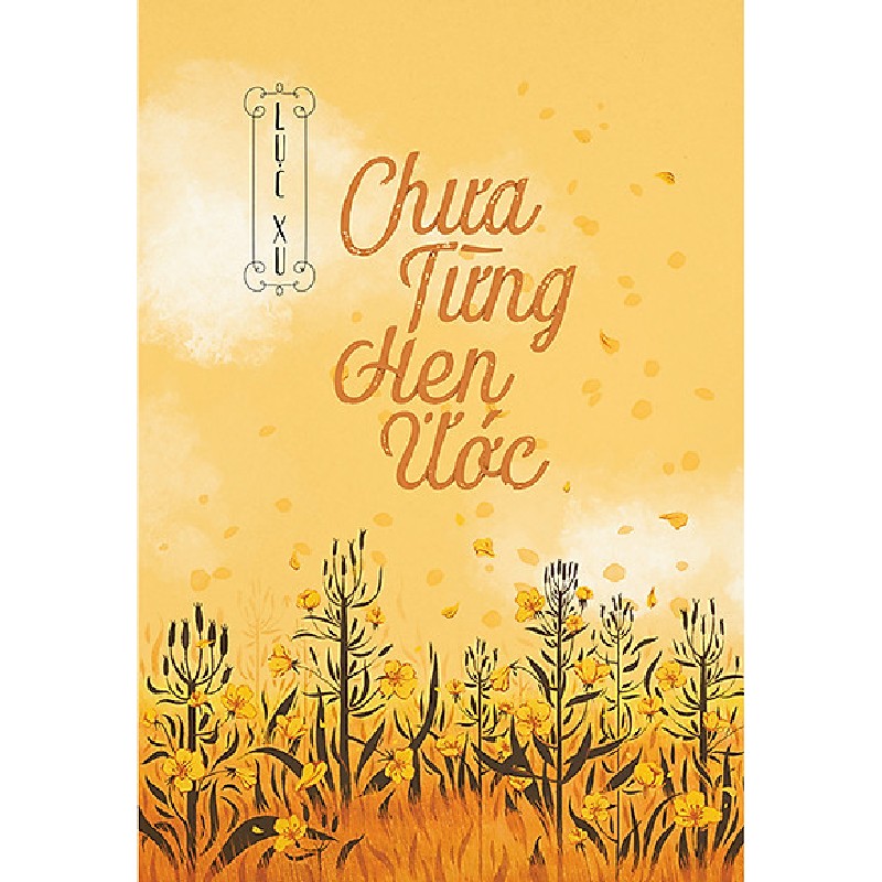 Chưa từng hẹn ước - lục xu 17813