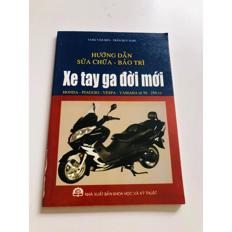 HƯỚNG DẪN SỮA CHỮA - BẢO TRÌ XE TAY GA ĐỜI MỚI  521229