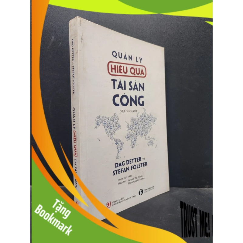 (TẶNG BOOKMARK) Quản lý hiệu quả tài sản công Dag Detter & Stefan Folster 2018 mới 80% ố nhẹ bụi RBK1105 quản lý 951000