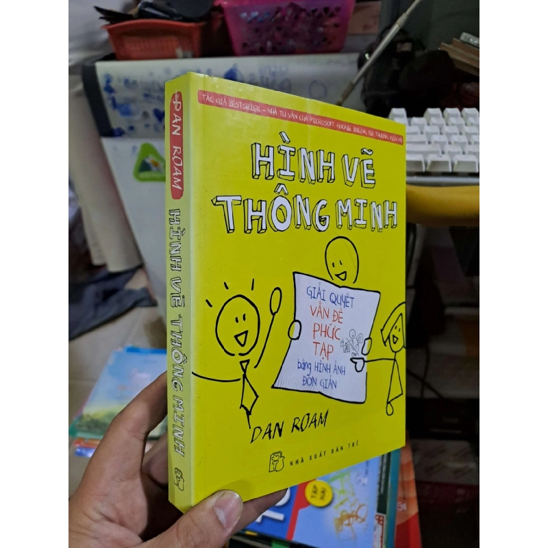 (TẶNG BOOKMARK) Hình vẽ thông minh - Dan Roam - 2014 mới 90% - KỸ NĂNG - RBK0111 945000