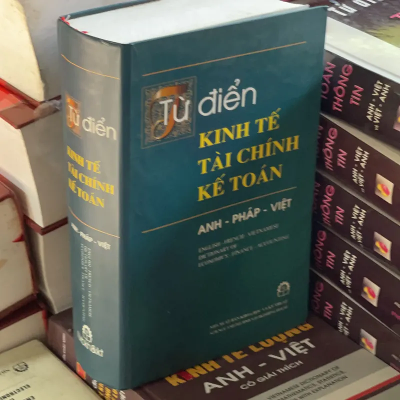 Từ điển kinh tế tài chính kế toán 559157