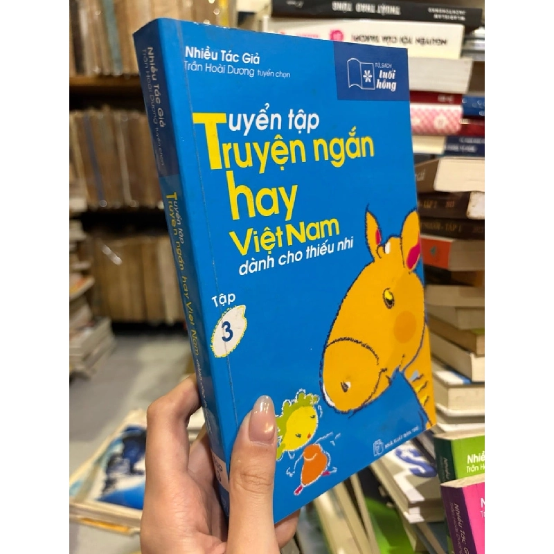 Tuyển tập truyện ngắn hay Việt Nam dành cho thiếu nhi 272054