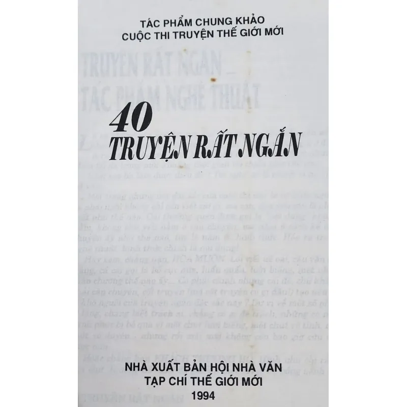 40 TRUYỆN RẤT NGẮN - Tác phẩm chung khảo cuộc thi truyện thế giới mới 1993-1994 744670