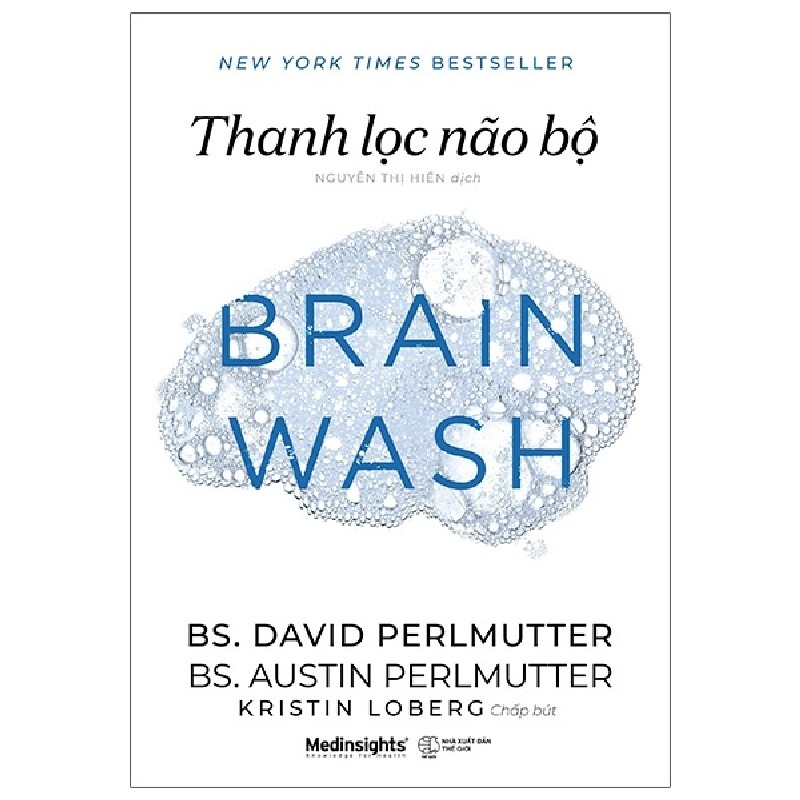 Thanh Lọc Não Bộ - BS David Perlmutter, BS Austin Perlmutter 143108