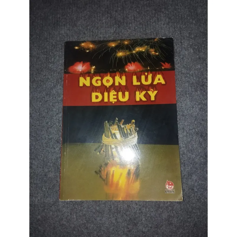 NGỌN LỬA DIỆU KỲ 570904