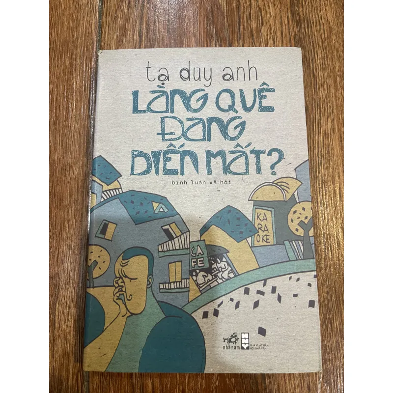 Làng quê đang biến mất - Tạ Duy Anh (15) 999179