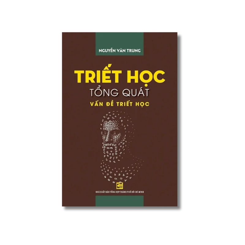 Triết học tổng quát vấn đề triết học - Nguyễn Văn Trung VANVOSACH 721348