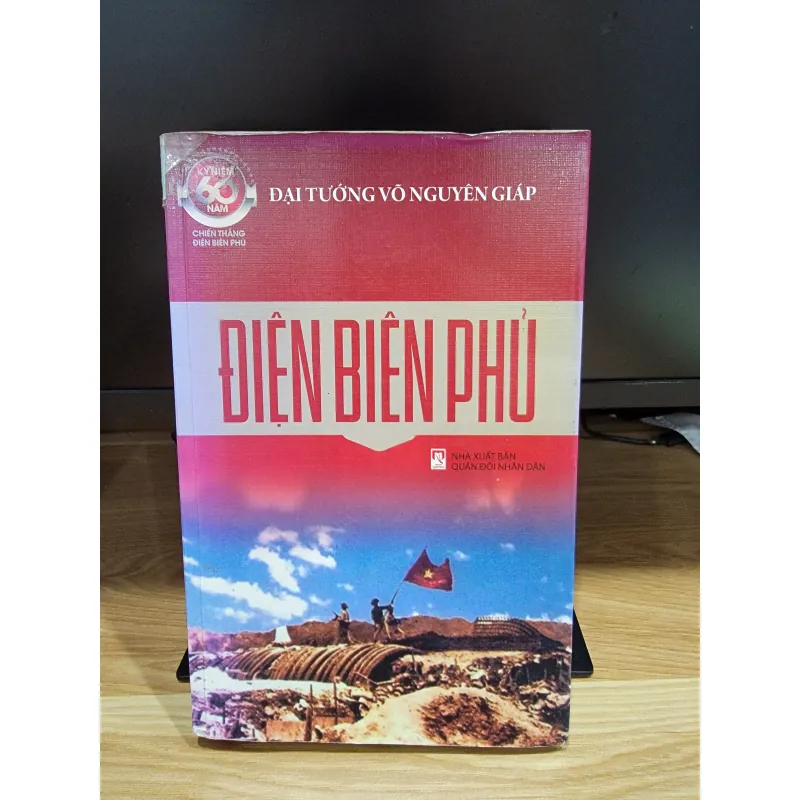 Điện Biên Phủ - Đại tướng Võ Nguyên Giáp 550847