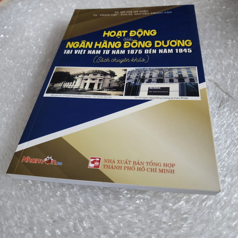 Hoạt động của Ngân hàng Đông Dương tại Việt nam 1875-1945 463777