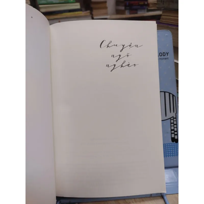 sách: Chuyện ngõ nghèo - Nguyễn Xuân Khánh (A1) 568283
