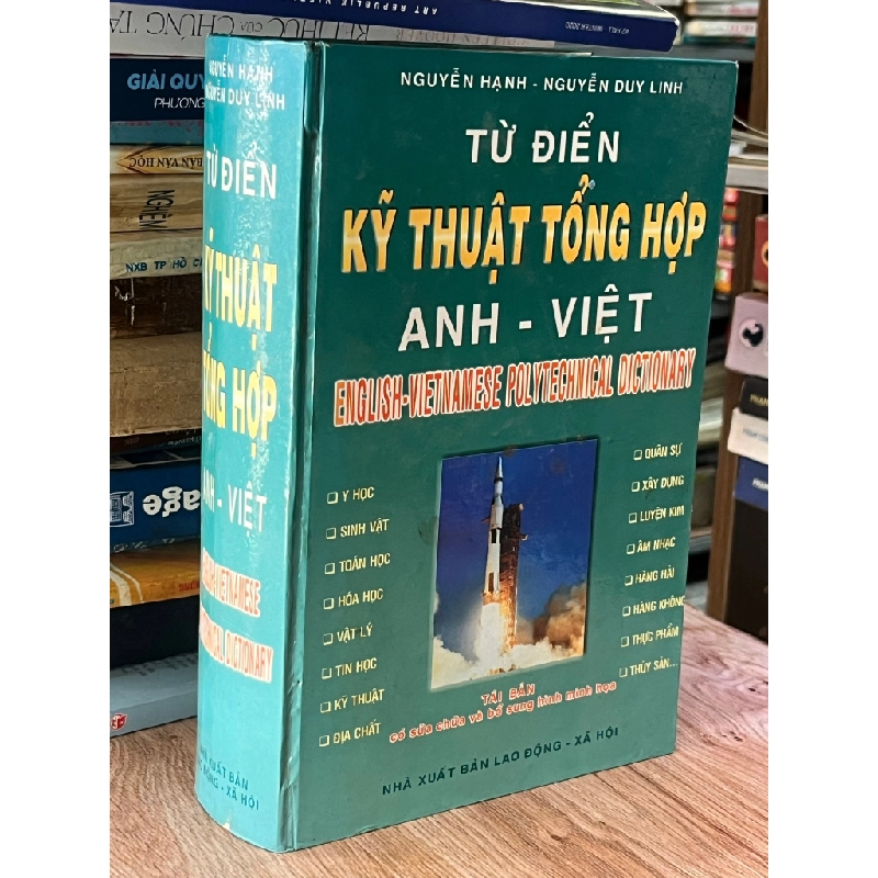 Từ Điển Kỹ Thuật Tổng Hợp Anh Việt - Nguyễn Hạnh & Nguyễn Duy Linh 465401