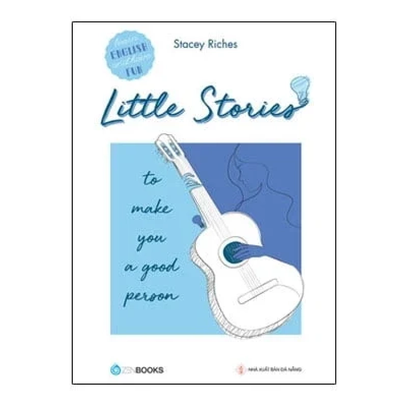 Little Stories - To Make You A Good Person - Stacey Riches 281281