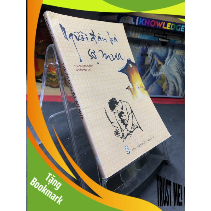 (TẶNG BOOKMARK) Người đàn bà sợ mưa 2010 mới 70% ố bẩn nhẹ Nhiều tác giả RBK0906 SÁCH VĂN HỌC 948950